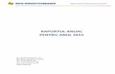 RAPORTUL ANUAL PENTRU ANUL 2015 - MoldindconbankRaportul anual al Băncii pentru anul 2015 5 O dovadă a succesului strategiei de piaţă urmărită de Moldindconbank în ultimii ani