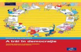 A trăi în democraţie - LTME · Acest manual se adresează profesorilor, formatorilor profesorilor, dezvoltatorilor de curriculum, editorilor de manuale şi traducătorilor din