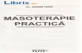 PRACTICA - Libris.rocdn4.libris.ro/userdocspdf/784/Masoterapie practica...Dr. Sabin lvan r derma - in care se gdsesc vase de sAnge, prelungirile nervilor, corpusculi tactili, glandele
