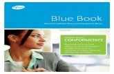 Blue Book - Pfizer · Probleme de conformitate imputabile (Referable Compliance Issues, RCI) Problemele de conformitate imputabile reprezintş încşlcşri ale legilor aplicabile