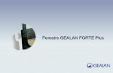 Ferestre GEALAN FORTE Plus - tamplariepvc-iasi.ro · 2012-10-01 · Noua tehnica STV face posibila realizarea de ferestre mai mari decat pana acum, mai sigure si cu termoizolare imbunatatita.