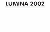 LUMINA LUMINA 2002 1mariaberenyi.hu/Lumina2002.pdf · 2012-12-28 · LUMINA 5 Marele mecenat Emanuil Gojdu, ca ºi priete-nul sãu, mitropolitul Andrei ªaguna, este român originar