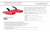 THERMOSTAHL MPB - ROINSTAL MPB 2016_ro.pdf · Repornire automată a arzatorului în cazul unei pene de current. CARACTERISTICI TEHNICE Nivel de putere automat Pompă de încălzire