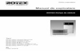 ROTEX Pompe de căldură · Manual de exploatare 2 ROTEX HPSU ROTEX Pompe de căldură 008.1401240_09 – 10/2018 – RO 1 x Instrucțiuni generale 1 Instrucțiuni generale. 1.1 Condi.