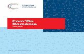 Com’On Româniaro.pontgroup.org/wp-content/uploads/2018/09/comon... · 2018-09-25 · 3 Cuvânt înainte Com’On România s-a născut într-un context în care Com’On Cluj-Napoca,