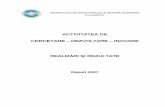 ACTIVITATEA DE CERCETARE – DEZVOLTARE - UNIVERSITATEA DE STIINTE AGRICOLE SI .../raportari/Raport_2007.pdf · 2016-08-01 · dezvoltare a infrastructurii de evaluare si certificare