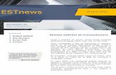 ESTnews - cotatiibursiere.ro · cu piata reglementata de capital din Romania, avand ca unic obiect de activitate de la momentul infiintarii si pana la ora actuala serviciile de investitii