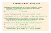 PLAN SECTORIAL–ADER 2020 · Integrarea modelelor de simulare si a bazelor de date georeferentiate intr-o platforma de decizie pentru optimizarea managementului agricol la nivel