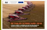 RETAILER SCORECARD 2016 - Romania Pozitiva...v WWF -Retailer Scorecard 2016 pag. 5 Reportul Planeta Vie, care evaluează starea de sănătate a planetei noastre la fiecare doi ani,