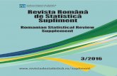rrss 03 2016 - insse.ro · Revista Română de Statistică - Supliment nr. 3 / 2016 5 juridică, deţin şi utilizează peste un sfert din suprafaţa agricolă. Dimensiunea economică