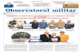 NE REPREZINT~ Pagina 5 Paginile 12-13 Observatorul militara imaginilor [i cuvintelor, o succesiune de termeni, aparent f`r` leg`tur` între ei, pentru a descrie via]a militarilor români