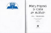 I Je ALituricdn4.libris.ro/userdocspdf/730/Mary Poppins si casa de slaturi - P.L. Travers.pdf · pdldria, impodobitd. azi cu un trandafir roz, minu;ile ;i geanta erau asezate toate