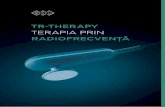 TR-TheRapy · 2017-06-19 · trigger), mialgii, tendinite, durere cervicală și edem post-traumatic. Efectul terapeutic imediat este observat de către pacient și are un efect de