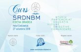 CURS SRDNBM –EDIȚIA ORADEA · CURS SRDNBM –EDIȚIA ORADEA –2018 2. Deschiderea cursului Prof. Dr.Romulus Timar Președintele Societății Române de Diabet, Nutriție și Boli