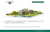 CARTA ALBĂ A TURISMULUI DIN ROMÂNIA - …cnipmmr.ro/wp-content/uploads/2018/07/carta_alba_a...Capitol 1 - Situația actuală a firmelor din turism A. Cei mai importanți factori