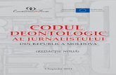 Cooduldul jjurnalistuluiurnalistului R llicaica MM · 2018-01-10 · Codul deontologic al jurnalistului din Republica Moldova Separarea faptelor de opinii şi comunicarea comercială