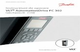 Instrucţiuni de operare VLT AutomationDrive FC 302 …files.danfoss.com/download/Drives/MG34U446.pdf8.4 Mediul ambiant 67 8.5 Specificaţii ale cablului 68 8.6 Intrarea/ieşirea de