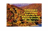 RAPORT PRIVIND STAREA PĂDURILOR ROMÂNIEI · Terenurile acoperite de pădure însumau la finele anului 2012 o suprafaţă de 6.373 mii ha. Terenurile destinate nevoilor de cultură,