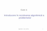Introducere în rezolvarea algoritmică a problemelorstaff.fmi.uvt.ro/~daniela.zaharie/alg/alg2014_folii1.pdf · 2018-02-26 · Algoritmica - Curs 1 (2014) 3 Rezolvarea problemelor