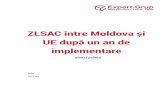 ZLSAC între Moldova și UE după un an de …...3 Tabelul 5. Volumul exportului local către UE de bunuri supuse scutirii anuale de taxe în cadrul ZLSAC 16 Tabelul 6. Volumul importurilor