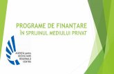 PROGRAME DE FINANȚARE - Regio ADRCregio-adrcentru.ro/wp-content/uploads/2017/01/6.-Alte...Finanțare pentru start-up - Programul Național de Dezvoltare Rurală Asigură finanțarea