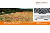 Ravago ROM SRL | Comerţ cu materiale de construcţii - Sisteme … · 2015-01-23 · 6 7 Acoperiș cu vegetație - sisteme constructive Vegetație intensivă* 3 2 1 Intensiv 3: Dren