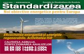 SRSR Noi obiective energetice pentru Europa · 2010-09-06 · Camere curate. Lucrările au fost desfăşurate de ISO/TC 209, Camere curate şi medii controlate asociate, WG 2, Biocontaminare,