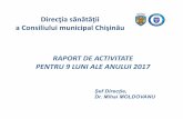 Direcţia sănătăţii a Consiliului municipal Chişinău RAPORT ... · Morbiditatea prin maladii social-comunitare, (9 luni, anii 2016-2017), la 100 mii populație Maladiile anul