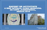 RAPORT DE ACTIVITATE · raport de activitate a imsp spitalul clinic municipal de copii ,,v.ignatenco,, anului 2018 06.03.2019 raportor: director holostenco alexandru