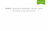 HTC Desire 620G dual sim - World Comm the phone warehouseworldcomm.ro/wp-content/uploads/2016/04/HTC_Desire... · Tipuri de stocare 51 Copierea fişierelor pe sau de pe HTC Desire