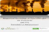 Registrul Emisiilor și Transferului de Poluanți · 2018-04-19 · Bază de date Informare în probmele de mediu 2018: operatorii raportează online RETP este registrul emisiilor