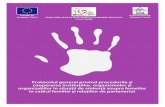 Protocolul general privind procedurile şi cooperarea ... · Protocolul general privind procedurile şi cooperarea instituţiilor, organismelor şi organizaţiilor în situaţii de