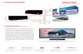 Toshiba 50L4333DG · 2013-07-11 · LED combină designul subţire, culorile vii şi eficienţa energetică ridicată. Tehnologia Toshiba Cloud TV îmbină divertismentul online cu