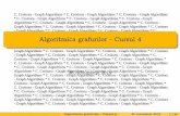 Algoritmicagrafurilor-Cursul4olariu/curent/AG/files/agr4.pdf · G = ( V; E) este un digraf fără circuite dacă şi numai dacă admite o ordonare topologică. Algoritmica grafurilor