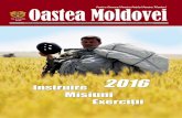 Pentru Onoare! Pentru Patrie! Pentru Tricolor! Oastea Moldovei2016).pdf · şi subofiţeri din Brigăzile de infanterie motorizată „Moldova”, „Ştefan cel Mare”, „Dacia”,
