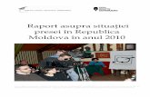 Raport asupra situaţiei presei în Republica Moldova în anul 2010ijc.md/Publicatii/mlu/Raport_FOP_ro.pdf · referitoare la implicarea mass media în campania electorală au fost
