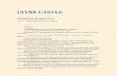 Jayne Castle - Vanatorii de fantome · fantome îi aducea un loc în Consiliu sau în birourile executive ale Breslei. O inteligenţă aparte şi o voinţă la fel de indestructibilă