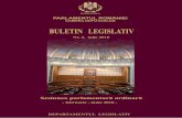 Buletin Legislativ Nr.2, iulie 2010 · = curbe de sacrificiu pentru români!” (semnat ă de 54 deputa Ńi), „Ministrul anti-transporturi şi pro-furt” (semnat ă de 51 deputa