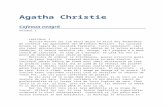 Agatha Christie · Web viewSe opri la un gest de atenţionare a lui Poirot. Se auzi zgomotul unei chei răsucite în broasca uşii care ducea la holul din faţă şi scara către