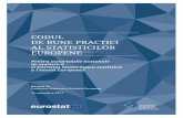 Codul de bune practici al statisticilor europene...de date, precum și cu privire la posibilele actualizări ale Codului. Prezenta ediție din 2017 constituie cea de-a doua revizuire