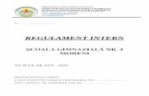 REGULAMENT INTERNscoala4moreni.ro/static/files/RI_2019_2020_Scoala_4_Moreni.pdf · TITLUL I - Dispoziţii generale Art. 1 – Obiectul prezentului Regulament (1) Prezentul Regulament
