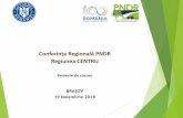 Conferința Regională PNDR Regiunea CENTRU · modernizare ferma vegetala: achiziție tractor, plug, combinator), astfel proiectul propus devine o consecinta fireasca in dezvoltarea
