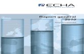 Raport general 2010 - Europaecha.europa.eu/documents/10162/13608/echa_2011_00390000_tra_ro.pdf · Pentru punerea în aplicare cu succes a REACH este necesară o agenie care ţ să