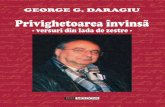 GEORGE G.DARAGIU invinsa.pdf3 . GEORGE G.DARAGIU . Privighetoarea învinsă - versuri din lada de zestre - Această carte nu înseamnă nimic altceva decât zăpada albă din nopțile