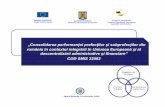 „Consolidarea performanŃei prefecŃilor şi subprefecŃilor ... · 4. Documentarea şi realizarea propunerii de POLITICĂ PUBLICĂ privind statutul prefectului şi subprefectului