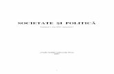 SOCIETATE ŞI POLITICĂsocpol.uvvg.ro/docs/socpol1.pdf · 2010-12-15 · resurselor umane necesare, colegiul de redacŃie al revistei apreciază că obiectivele asumate ar putea fi