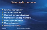 Paginarea combinată cu segmentareausers.utcluj.ro/~baruch/ssc/curs/SSC-Memorii-5.pdf · memoriei mai rapide M 1 Majoritatea strategiilor iau în considerare principiul localității