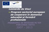 PARCURSUL VIETII 2007 - 2013...domeniul Turism şi Alimentaţie Publică de pe piaţa românescă şi europeană şi asigură creşterea ... Igiena,securitatea muncii si protectia