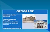 GEOGRAFIE...Utilizarea criteriilor si metodelor standard de evaluare a factorilor, proceselor, modelelor si solutiilor. Elaborarea de proiecte profesionale având drept subiect elemente,