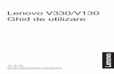 V330-15IKB ISK&V130-15IKB IGM UG RO-01 · Dacă nu este specificat altceva, instrucţiunile şi informaţii tehnice din acest manual se aplică următoarelor computere notebook Lenovo.